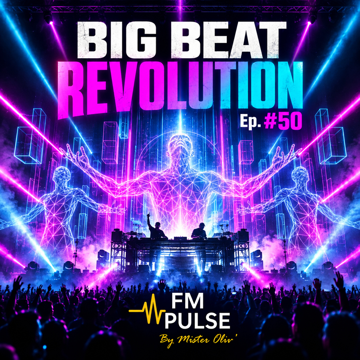FM Pulse — Épisode #50 BIG BEAT REVOLUTION